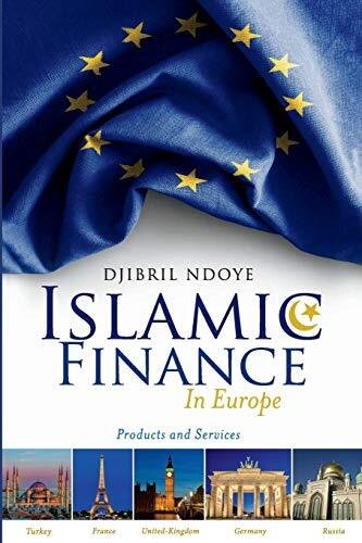 Islamic Finance in Europe: Products and Services 9781543989977 Free Shipping-,