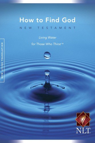 New Living Translation – New Testament: How To Find God