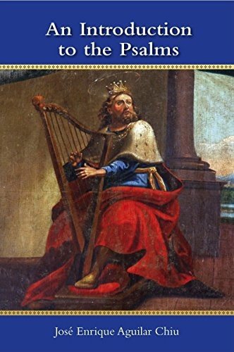 The Psalms: An Introduction