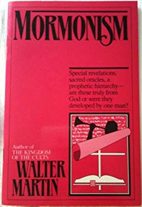 Mormonism Paperback Walter. Martin