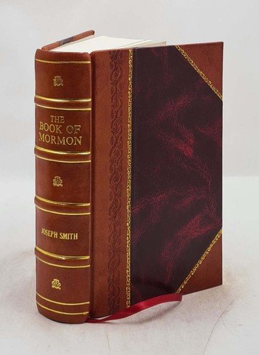The Book Of Mormon 1840 By Smith, Joseph [Leather Bound]