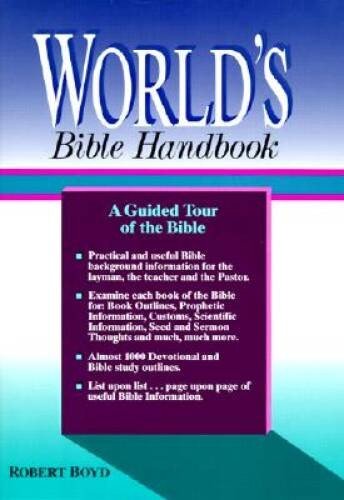 World’s Bible Handbook – Hardcover By Boyd, Rev. Robert T. – VERY GOOD