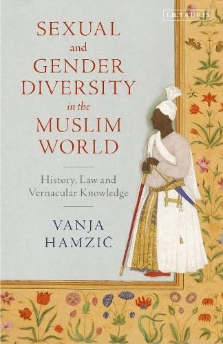 Vanja Hamzic Sexual and Gender Diversity in the Muslim W (Paperback) (UK IMPORT)
