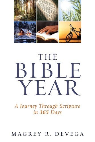 The Bible Year Devotional PAPERBACK –2021 by Magrey deVega