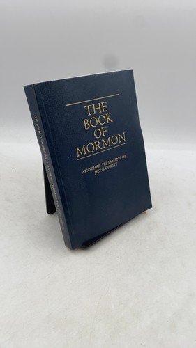 THE BOOK OF MORMON: Another Testament of Jesus Christ 2013
