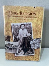 Pure Religion Story of Church Welfare Since 1930 LDS Glen L Rudd Mormon Signed