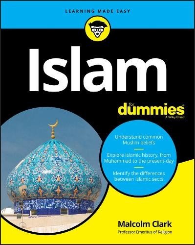 Malcolm Clark Islam For Dummies (Paperback)