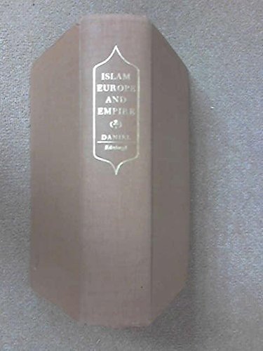 ISLAM, EUROPE AND EMPIRE (LANGUAGE & LITERATURE 15) By Norman Daniel – Hardcover