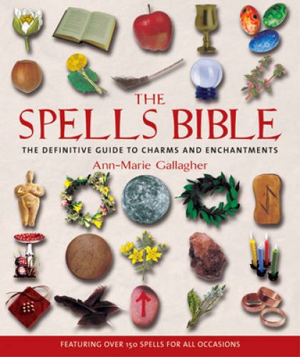 The Spells Bible – Paperback By Gallagher, Ann-Marie – GOOD