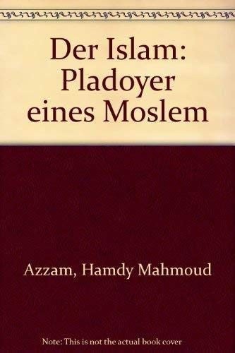 Der Islam by Hamdy Mahmoud Azzam – Hardcover – VERY GOOD