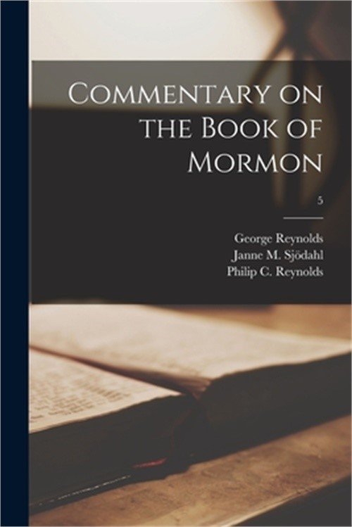 Commentary on the Book of Mormon; 5 (Paperback or Softback)