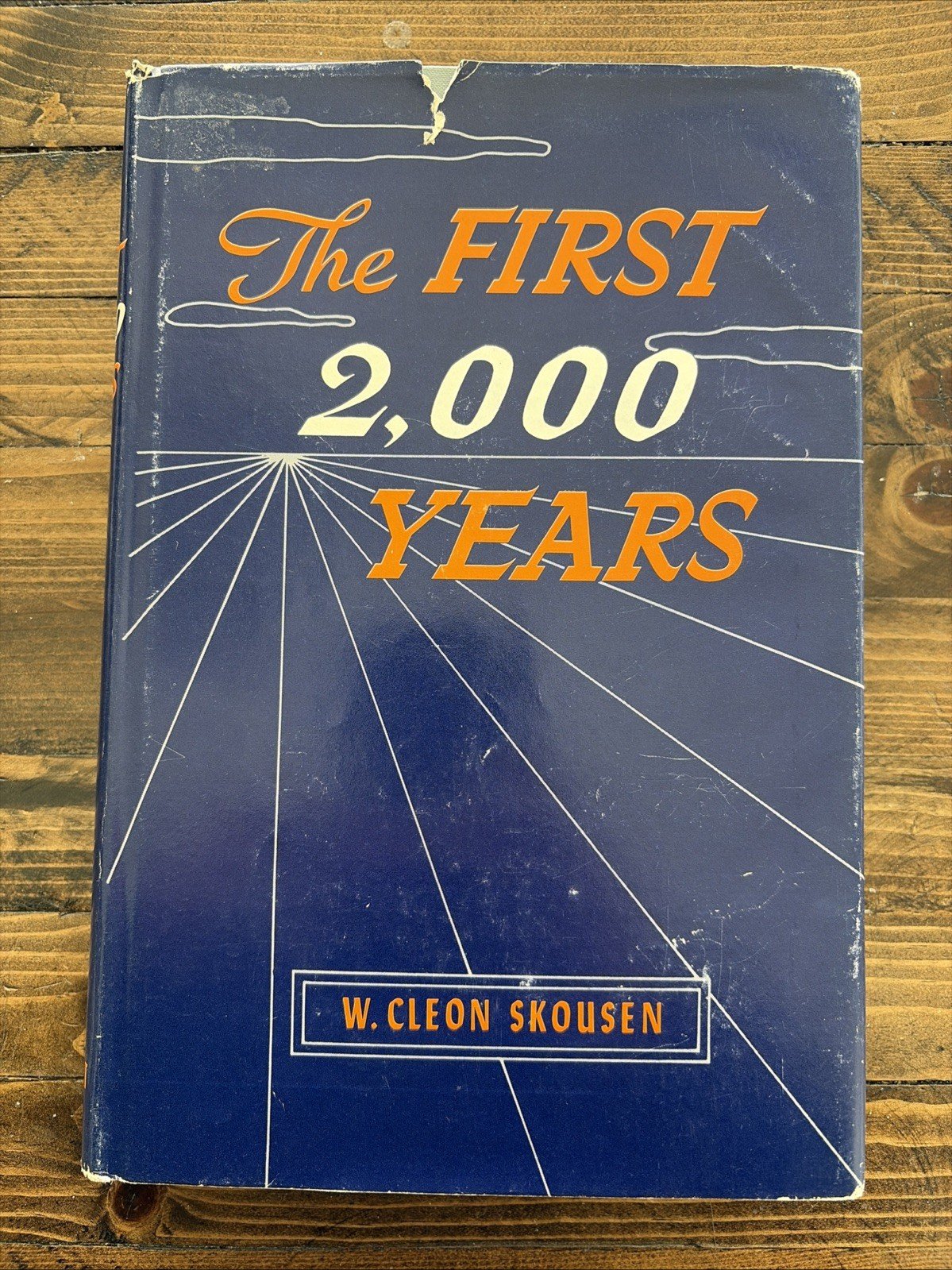 The First 2,000 Years LDS Mormon Church W Cleon Skousen Book HCDJ