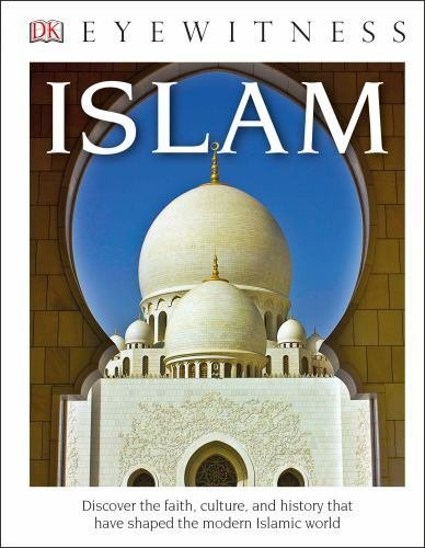 DK Eyewitness Books: Islam (Library Edition) by DK